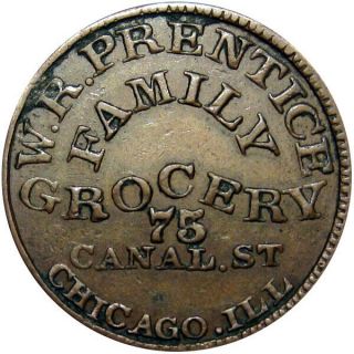 Chicago Illinois Civil War Token W R Prentice Family Grocery