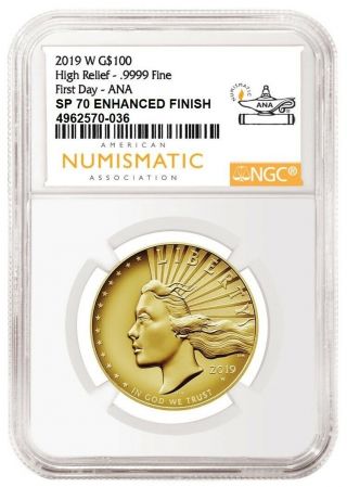 2019 W Gold American Liberty High Relief G$100.  9999 Ngc Sp70 First Day Ana 036