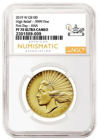 2019 W Gold American Liberty High Relief G$100.  9999 Ngc Pf70 First Day Ana 009