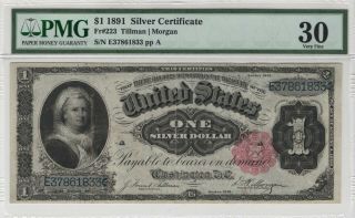 1891 $1 Silver Certificate Martha Washington Fr.  223 Pmg Vf30 Bright Color/ Paper