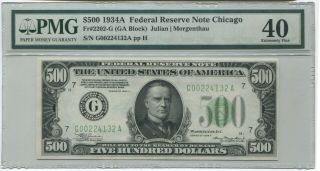 1934 - A $500 Federal Reserve Note Frn Chicago Pmg Ef 40,  Fr 2202 - G