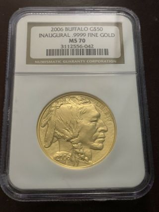 2006 Buffalo $50.  999 Fine Gold Ngc Ms70 Innaugural Holder