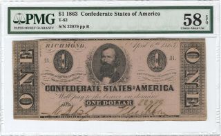$1 1863 Confederate States Of America - Richmond,  Va Pmg Choice Au 58 Epq T - 62