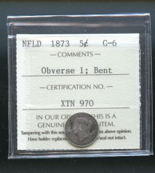 1873 Obverse 1 Newfoundland 5 Cents Iccs Certified G6 Bent A349