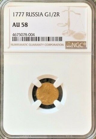 1777 1/2 Rouble Gold Russia Catherine Ii Poltina Ngc Au58 Retail: $5000 0.  65g