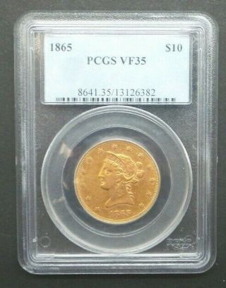 1865 - P US Gold Coin $10 Liberty Head Eagle NO MOTTO - NGC VF35 A20 2