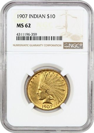 1907 $10 Ngc Ms62 (no Motto) Scarce First Year Type Coin
