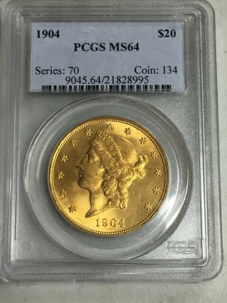 1904 Liberty Head $20 Twenty Dollar Gold Double Eagle Pcgs Ms 64