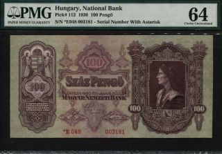 Tt Pk 112 1930 Hungary National Bank 100 Pengo " King Matyas " Pmg 64 Choice Unc