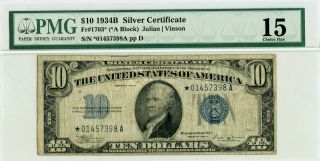 Fr 1703 $10 1934b Star Note Silver Certificate Pmg 15 Choice Fine Rare