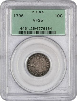 1796 10c Pcgs Vf25 (ogh) - Bust Dime - Scarce Early Dime,  Old Green Label