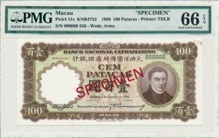 Banco Nacional Ultramarino Macau 100 Patacas 1966 Specimen.  Rare Pmg 66epq