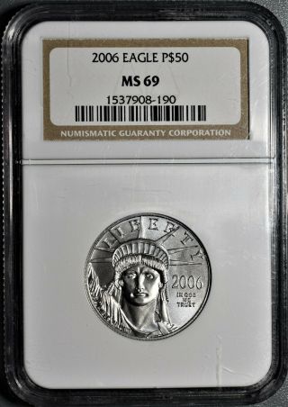 2006 $50 1/2oz.  9995 Platinum American Eagle,  Statue Of Liberty,  Ngc Ms69,  Ef26