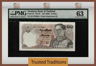 Tt Pk 87 Nd (1980) Thailand 10 Baht " King Rama Ix " Pmg 63 Choice Uncirculated