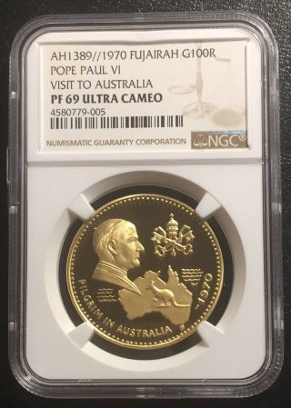 Fujairah 100r 1970 Gold Ngc Pf69uc Pope Paul Visit Australia Mtg:250 Pop 2/0 Rrr
