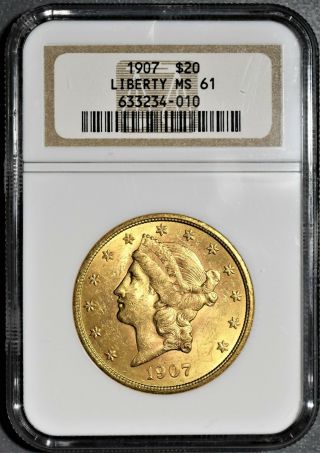 1907 $20 Liberty Head Gold Double Eagle Coin,  Certified By Ngc Ms61,  Ef41