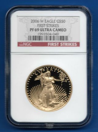 2006 W Gold $50 Dollar American Eagle 1oz.  Pf69 First Strikes Ultra Cameo
