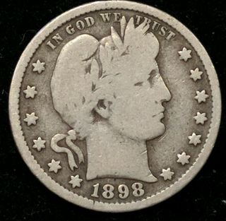 1898 S Barber Quarter 25c Solid Coin.