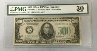 1934 A $500 Note Pmg Very Fine 30 San Francisco Fr 2022 - L Sn L00120303 A