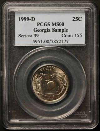 1999 D Georgia Quarter 25c Pcgs Sample Ms00 7852177