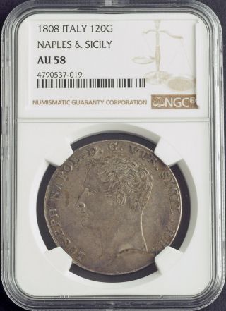 1805,  Kingdom of Naples,  Joseph Napoleon.  Rare Silver 120 Grana Coin.  NGC AU - 58 3