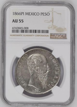 Mexico 1866 Pi Un Peso Ngc Graded Au55 Silver Crown World Coin ✮maximilian✮