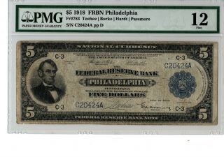 1918 $5 Federal Reserve Bank Note - Philadelphia Fr 783 Pmg 12 19 - C060