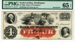 $4 North Carolina Bank Of Washington.  Pmg 65 Epq.  Gem Uncirculated.  Indians.