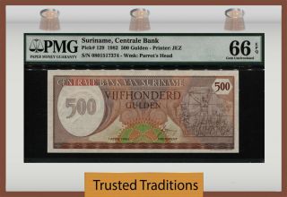 Tt Pk 129 1982 Suriname Centrale Bank 500 Gulden Pmg 66 Epq Gem Uncirculated
