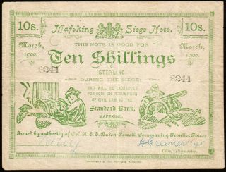 South Africa: Boer War Mafeking Siege 10 Shillings.  P S654a PMG 30 3