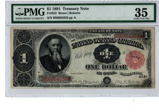 1891 $1 Treasury Note Fr 352 Pmg 35 Bruce/roberts 19 - C053