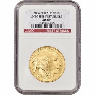 2006 American Gold Buffalo (1 Oz) $50 - Ngc Ms69 - First Strikes