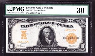 Us 1907 $10 Gold Certificate Fr 1167 Pmg 30 Vf (- 579)