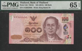 Tt Pk 120 Nd (2015) Thailand 100 Baht " King Rama Ix " Pmg 65 Epq Gem Uncirculated