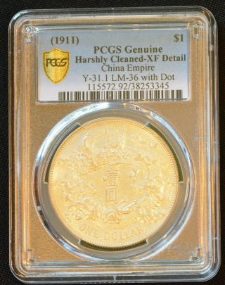 1911 China Empire Silver Dollar Dragon Coin PCGS Y - 31.  1 L&M - 36 XF Details 3