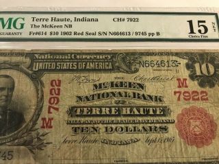 Rare 1902 Red S $10 Mckeen National Bank Terre Haute,  Indiana Pmg 15 Ch 7922