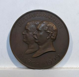 1909 President William Howard Taft / Vp J.  S.  Sherman Inaugural Bronze Medal