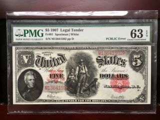 1907 $5 Legal Tender Note Pcblic Error Pmg 63epq Choice Uncirculated