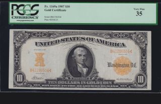 Us 1907 $10 Gold Certificate Fr 1169a Pcgs 35 Ch Vf (- 504)