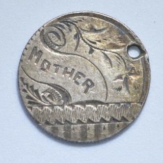 Love Token Engraving " Mother " - 1891 Seated Liberty Dime