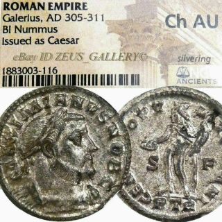 Galerius Ngc Certified Hi - Grade Ancient Choice Au Roman Silvered Follis Coin