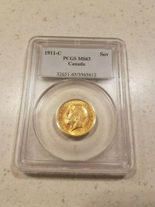 1911c Canada Sovereign Gold Coin,  Pcgs Ms - 63 King George,  Only 250k Minted