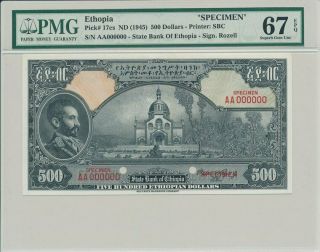 State Bank Of Ethiopia Ethiopia $500 Nd (1945) Specimen Prefix Aa Pmg 67epq