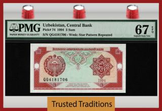 Tt Pk 74 1994 Uzbekistan - Central Bank 3 Sum Pmg 67 Epq Gem Uncirculated