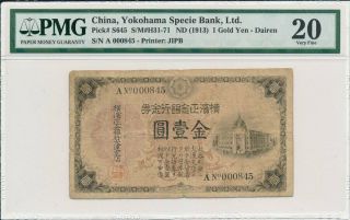 Yokohama Specie Bank Ltd.  China 1 Gold Yen Nd (1913) Low No.  A000845.  Pmg 20