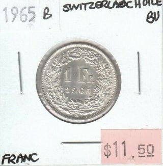 Switzerland 1 Franc 1965 B Silver Unc Uncirculated