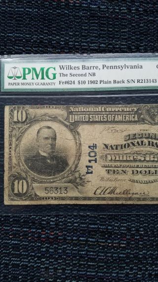 1902 $10 THE SECOND NATIONAL BANK OF WILKES BARRE,  PA NATIONAL CURRENCY CH.  104 3