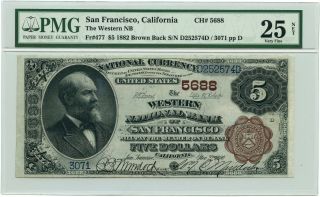 1882 $5 Brown Back The Western Nb San Francisco,  Ca Pmg Vf25 Net - For $1265