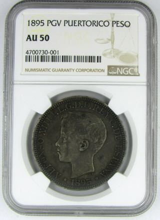 Puerto Rico 1895 Pgv Peso Ngc Au50