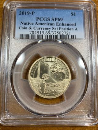 2019 - P Sacagawea Dollar Enhanced Uncirculated Pcgs Sp69 Position A